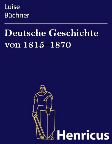 Produktbild: Deutsche Geschichte von 1815-1870