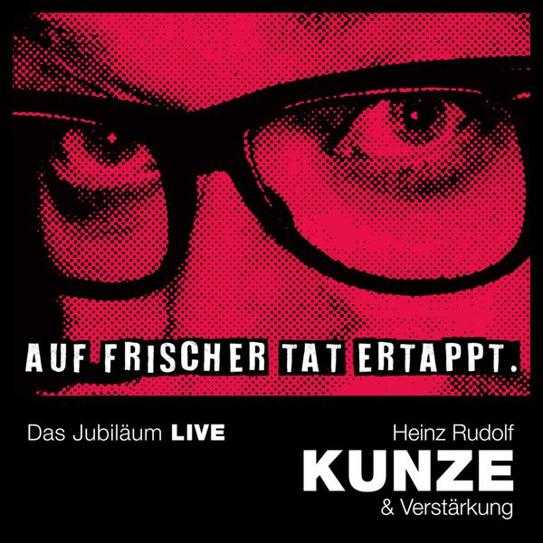 Produktbild: Auf frischer Tat ertappt - Das Jubil&auml;um LIVE
