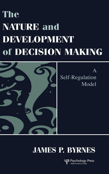 Produktbild: The Nature and Development of Decision-making