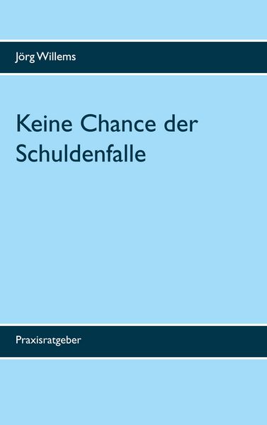 Produktbild: Keine Chance der Schuldenfalle