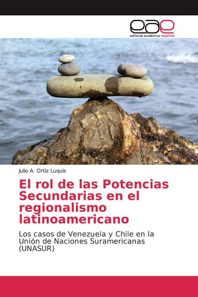 Produktbild: El rol de las Potencias Secundarias en el regionalismo latinoamericano