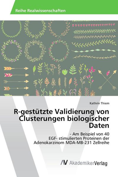 Produktbild: R-gest&uuml;tzte Validierung von Clusterungen biologischer Daten