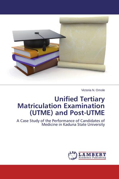 Produktbild: Unified Tertiary Matriculation Examination (UTME) and Post-UTME