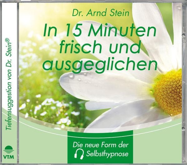 Produktbild: in 15 Minuten frisch und ausgeglichen