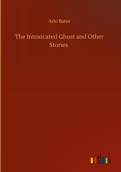 Produktbild: The Intoxicated Ghost and Other Stories