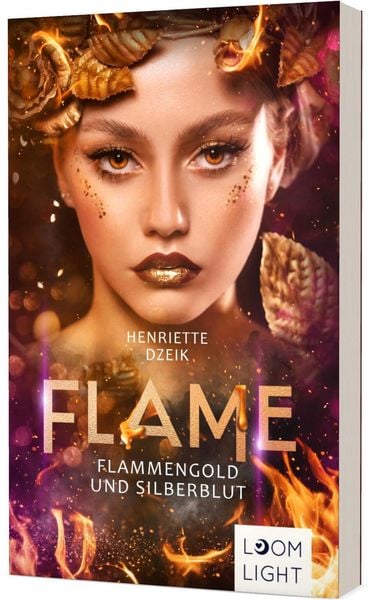 Flame 3: Flammengold und Silberblut, Taschenbuch von Henriette Dzeik, Planet! in der Thienemann-Esslinger Verlag GmbH, 978-3-522-50770-7