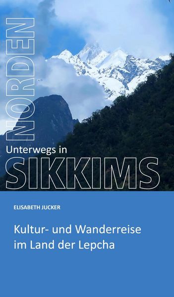 Produktbild: Unterwegs in Sikkims Norden