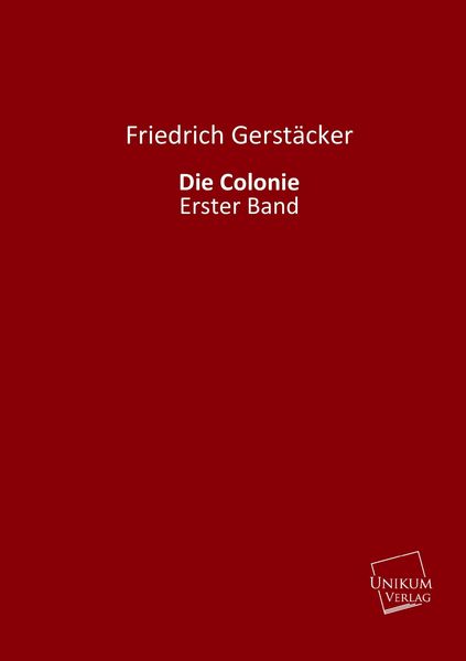 Produktbild: Gerst&auml;cker, F: Colonie