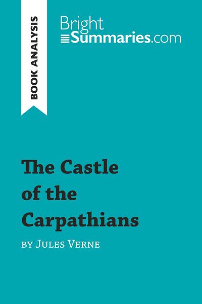 Produktbild: The Castle of the Carpathians by Jules Verne (Book Analysis)