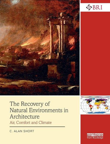 Produktbild: The Recovery of Natural Environments in Architecture
