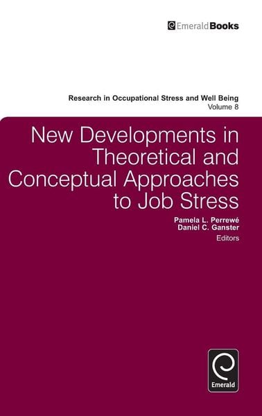 Produktbild: New Developments in Theoretical and Conceptual Approaches to Job Stress