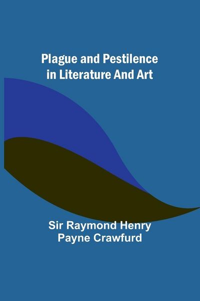 Produktbild: Plague and pestilence in literature and art