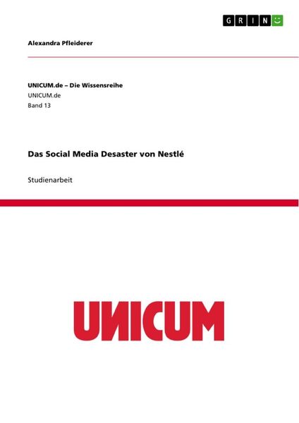 Produktbild: Das Social Media Desaster von Nestl&eacute;