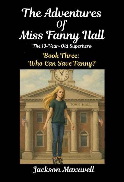 Produktbild: The Adventures of Miss Fanny Hall (Book Three, #3)