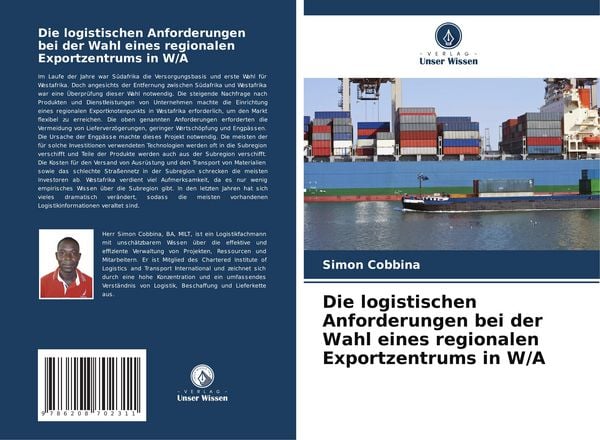 Produktbild: Die logistischen Anforderungen bei der Wahl eines regionalen Exportzentrums in W/A