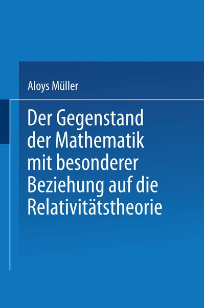 Produktbild: Der Gegenstand der Mathematik mit besonderer Beziehung auf die Relativit&auml;tstheorie