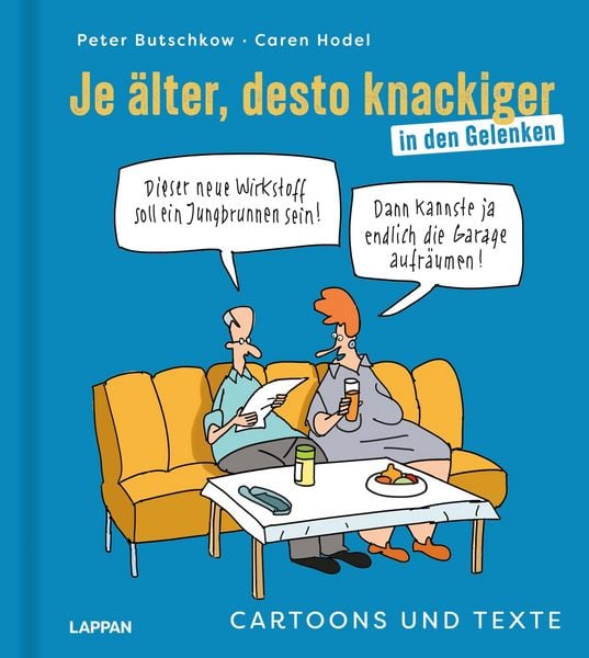 Produktbild: Je &auml;lter, desto knackiger ... in den Gelenken