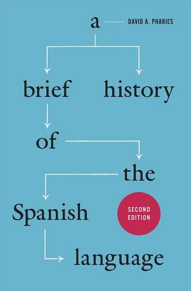 Produktbild: A Brief History of the Spanish Language - Second Edition