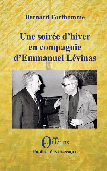 Produktbild: Une soir&eacute;e d'hiver en compagnie d'Emmanuel L&eacute;vinas