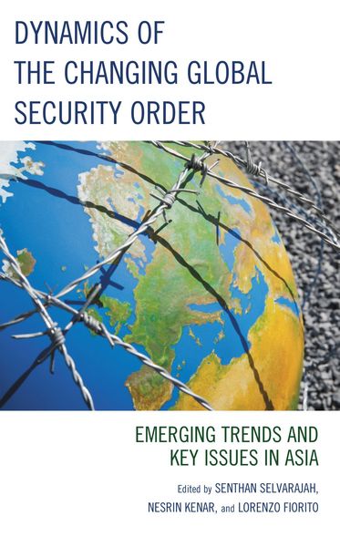 Produktbild: Dynamics of the Changing Global Security Order