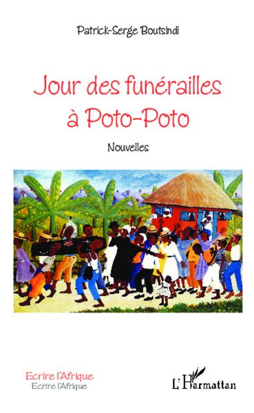 Produktbild: Jour des fun&eacute;railles &agrave; Poto-Poto