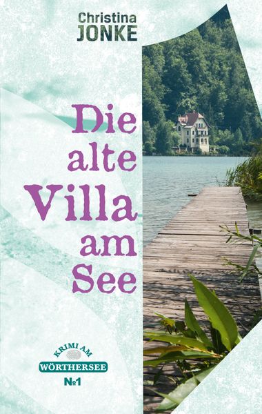 Produktbild: Die alte Villa am See