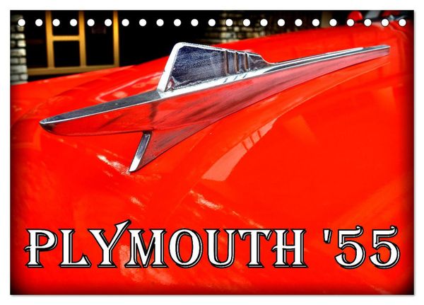 Produktbild: PLYMOUTH '55 (Tischkalender 2026 DIN A5 quer), CALVENDO Monatskalender