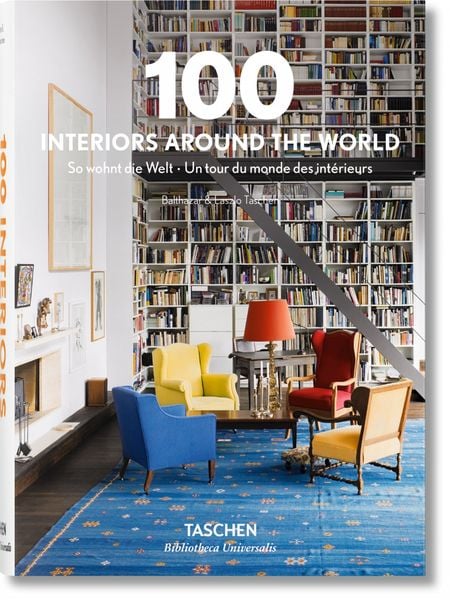 100 Interiors Around the World, Gebundene Ausgabe von , Taschen, 978-3-8365-5726-9