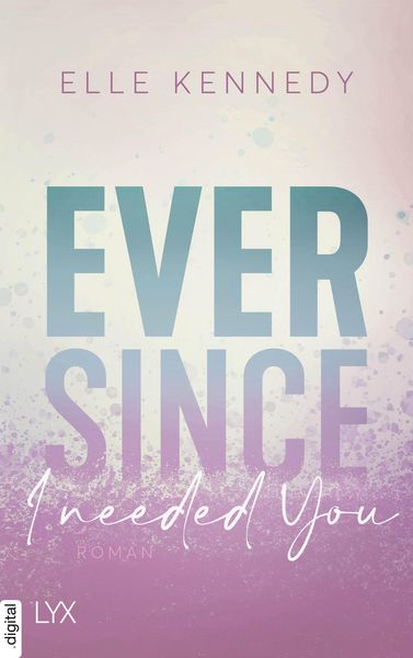 Produktbild: Ever Since I Needed You