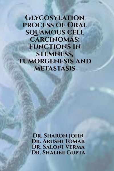 Produktbild: Glycosylation process of Oral squamous cell carcinomas