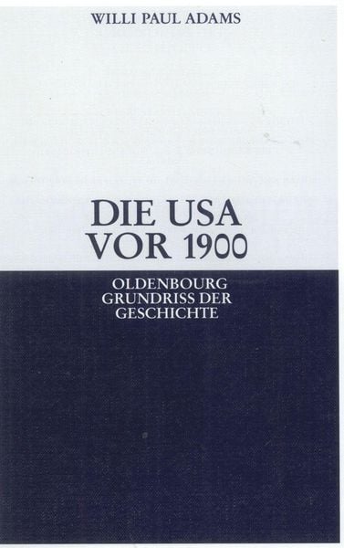 Produktbild: Die USA vor 1900
