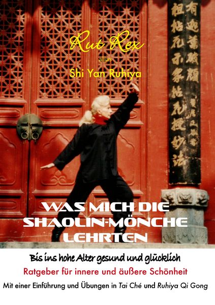 Produktbild: Was mich die Shaolin-M&ouml;nche lehrten