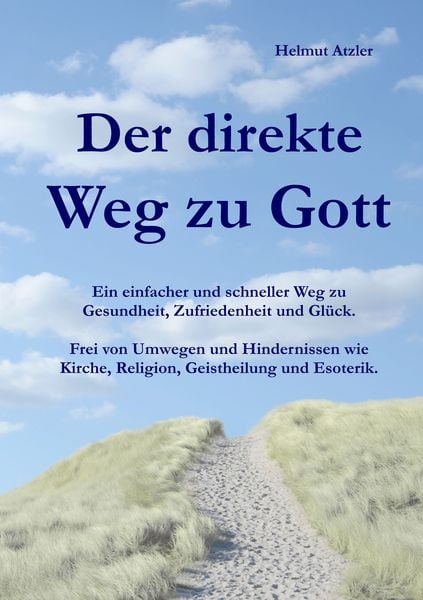 Der direkte Weg zu Gott