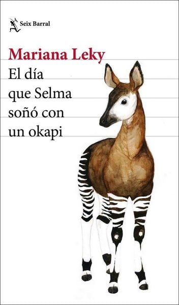 Produktbild: El d&iacute;a que Selma so&ntilde;&oacute; con un okapi