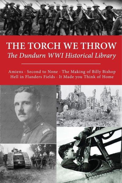 Produktbild: The Torch We Throw: The Dundurn WWI Historical Library