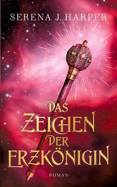 Produktbild: Das Zeichen der Erzk&ouml;nigin
