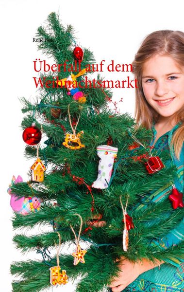 Produktbild: &Uuml;berfall auf dem Weihnachtsmarkt