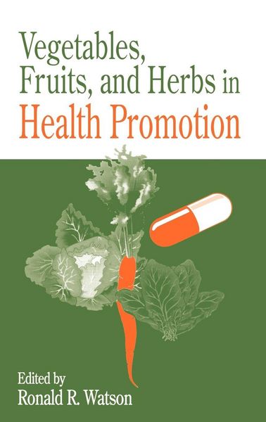 Produktbild: Vegetables, Fruits, and Herbs in Health Promotion