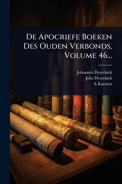 Produktbild: De Apocriefe Boeken Des Ouden Verbonds, Volume 46...