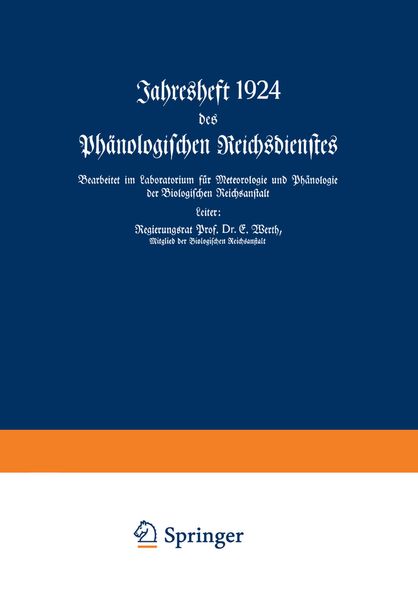 Jahresheft 1924 des Phänologischen Reichsdienstes, Taschenbuch von E. Werth, Springer Berlin, 9783662017975