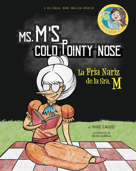 Produktbild: Ms. M's Cold Pointy Nose. Dual-language Book. Bilingual English-Spanish.