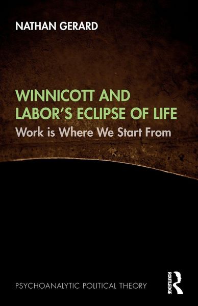 Produktbild: Winnicott and Labor's Eclipse of Life