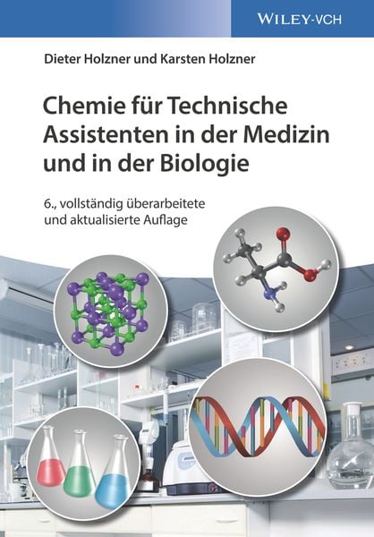 Produktbild: Chemie f&uuml;r Technische Assistenten in der Medizin und in der Biologie