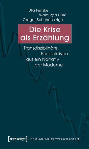 Produktbild: Die Krise als Erz&auml;hlung