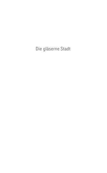 Produktbild: Die gl&auml;serne Stadt