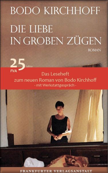 Produktbild: Die Liebe in groben Z&uuml;gen - Das Leseheft