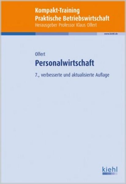 Personalwirtschaft, Taschenbuch von Klaus Olfert, Kiehl, 9783470496870