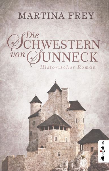 Produktbild: Die Schwestern von Sunneck (Neuauflage)