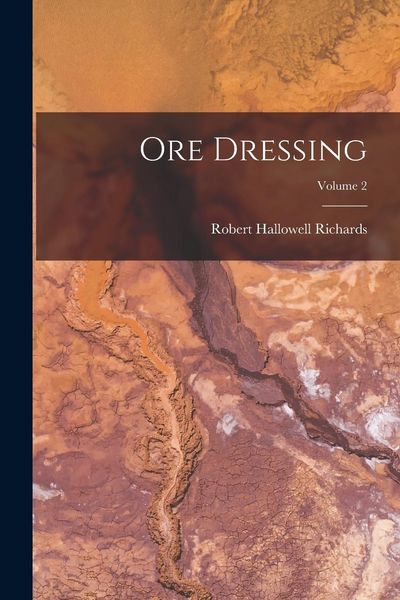 Produktbild: Ore Dressing; Volume 2