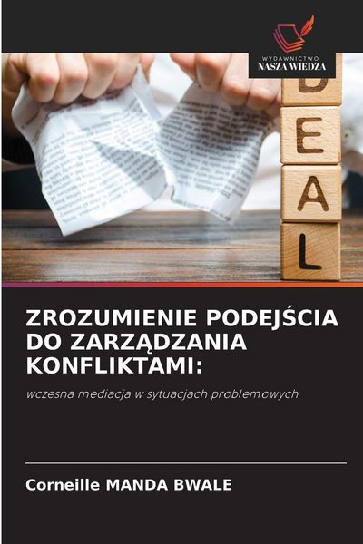 Produktbild: Zrozumienie Podej&iquest;cia Do Zarz&iquest;dzania Konfliktami: